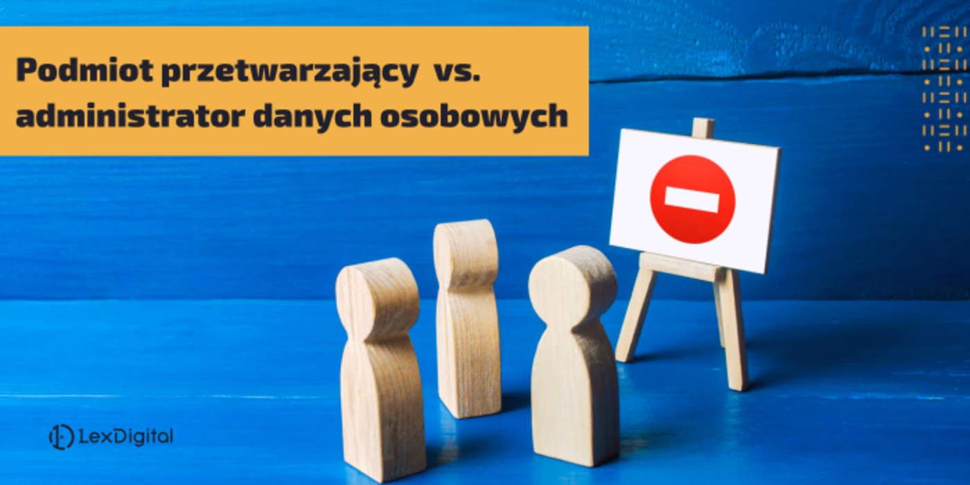 Czy administrator jest zobowiązany do samodzielnego przetwarzania danych osobowych?