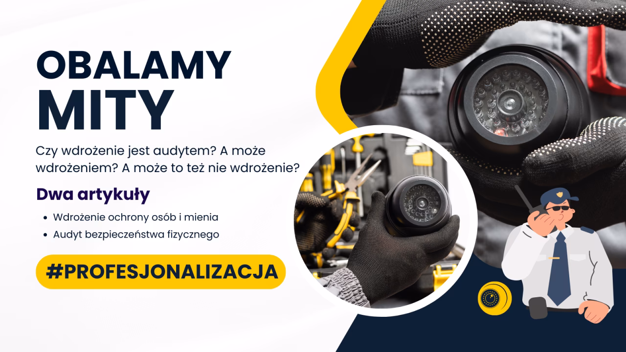 Co to jest audyt bezpieczeństwa ochrony fizycznej?