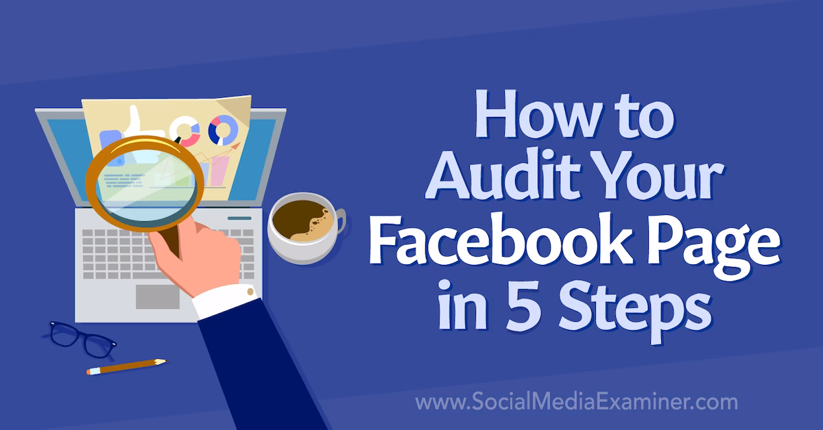 What is a Facebook audit?