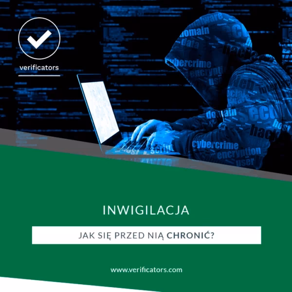 Na czym polega inwigilacja?