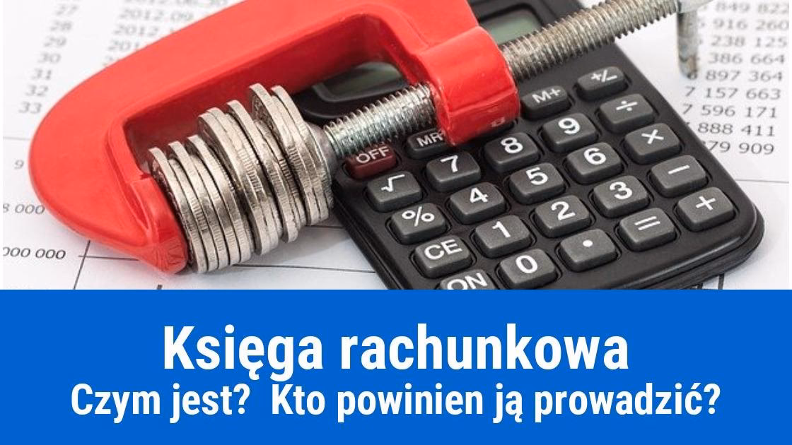 Jaka jest definicja ksiąg rachunkowych?