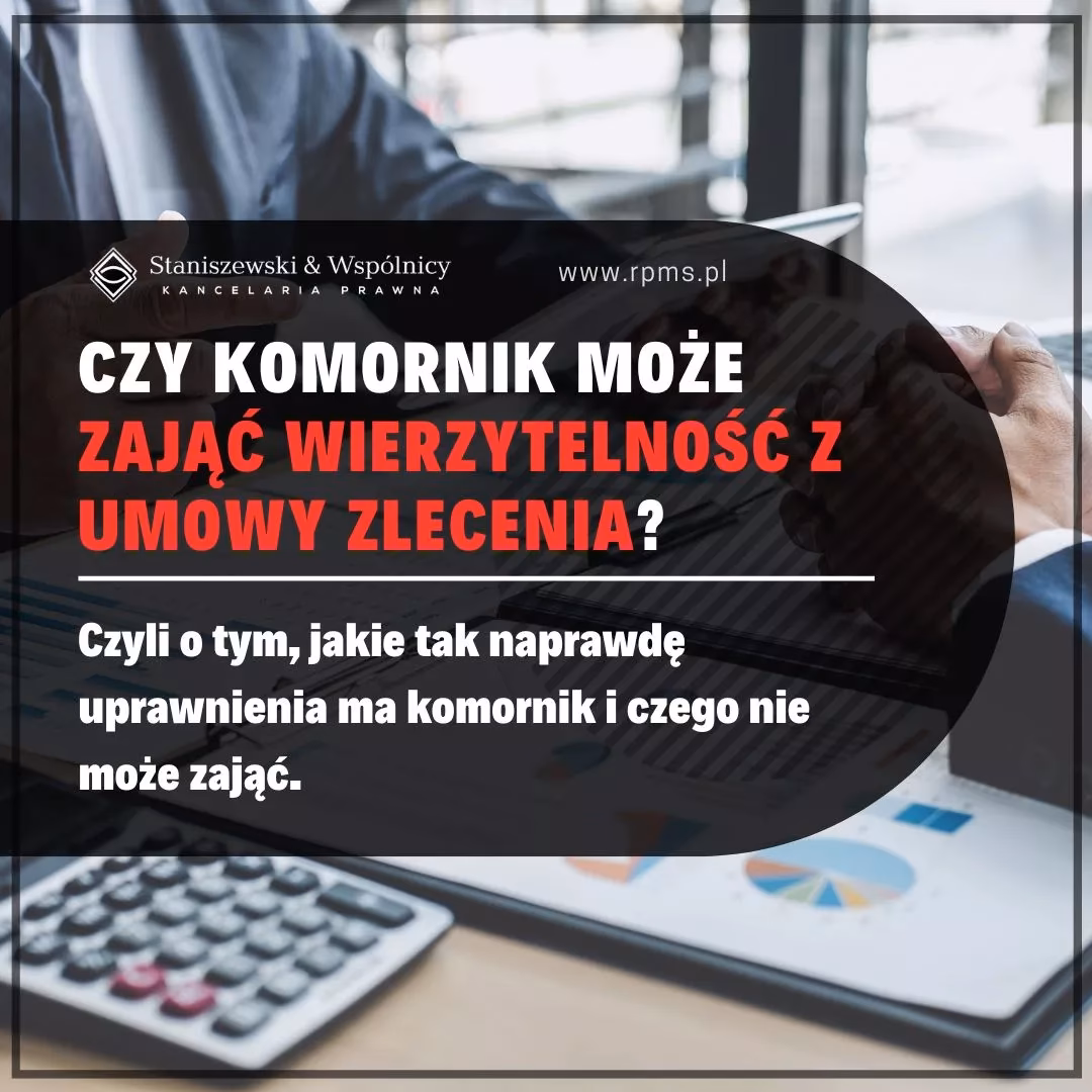 Jakie są podstawowe uprawnienia komornika?