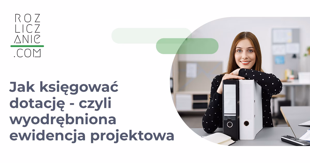 Na jakich kontach zaksięgować dotacje?