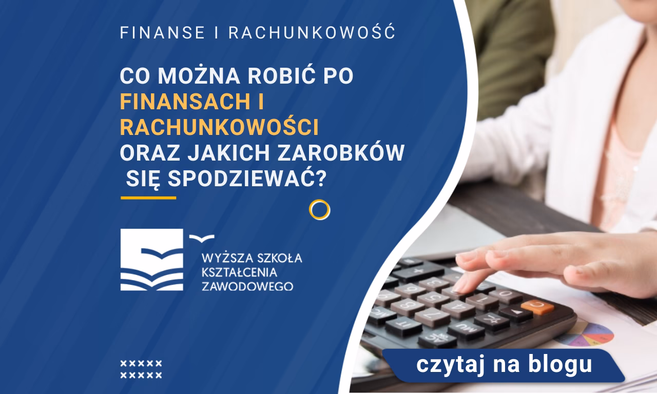 Kto zarabia więcej: finanse czy księgowość?
