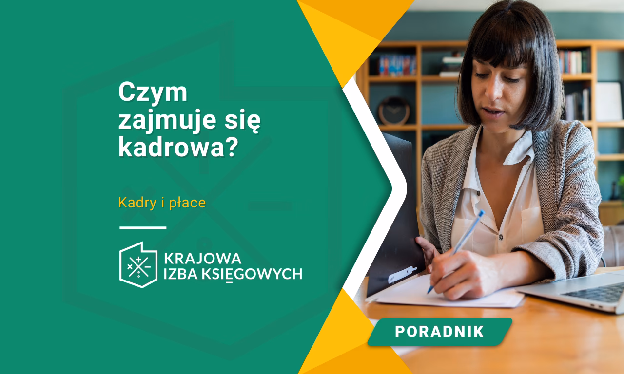 Co należy do obowiązków kadrowej?