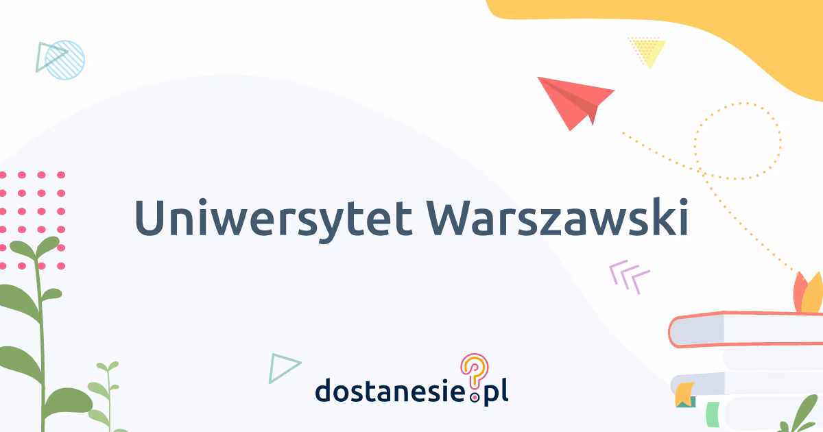 Ile trzeba mieć punktów, żeby dostać się na Uniwersytet Warszawski?