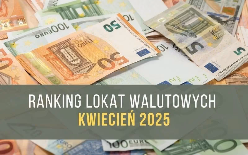 Czym jest lokata walutowa?