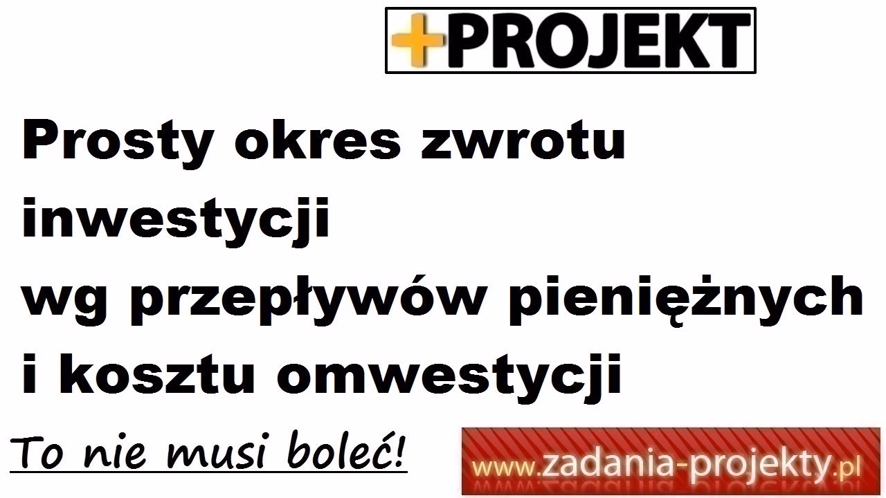Jak obliczyć okres zwrotu inwestycji?