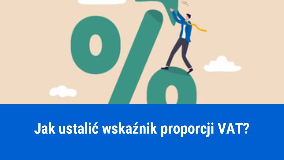 Kiedy nie stosujemy proporcji VAT?