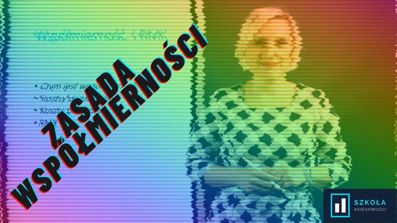 Na czym polega zasada współmierności przychodów i kosztów?