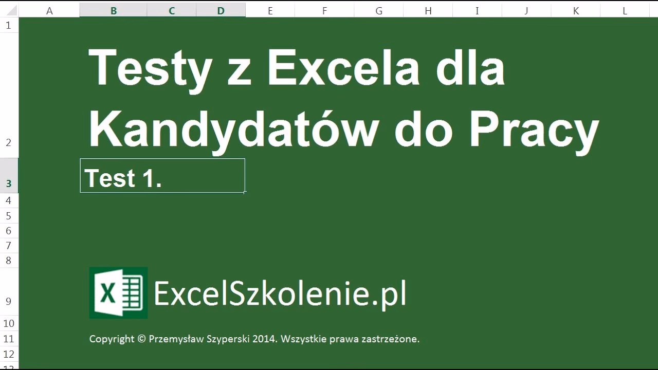 Jak wygląda test z Excela?