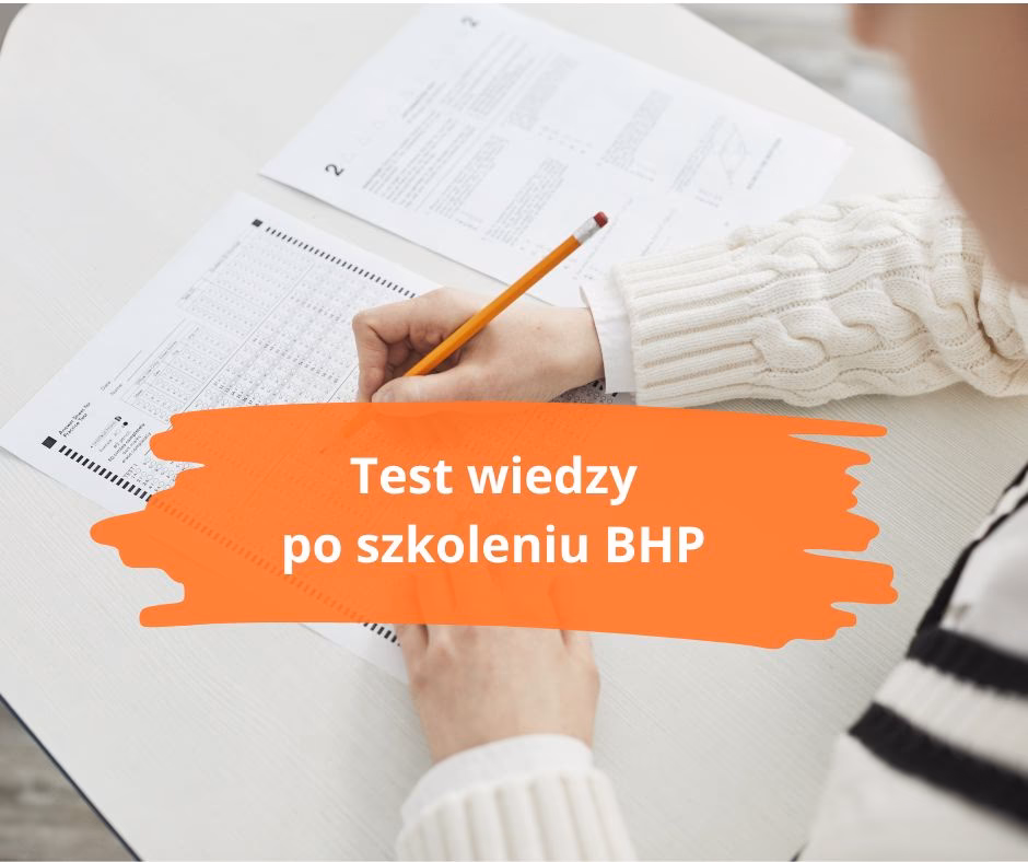 Czy można nie zdać testu BHP?