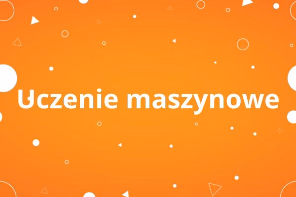 Jakie są trzy typy uczenia maszynowego?