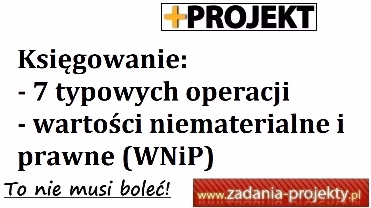 Jak wprowadzić wartości niematerialne i prawne?